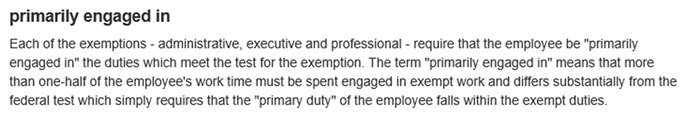 California Labor Standards Enforcement law on primary duty or essential function.